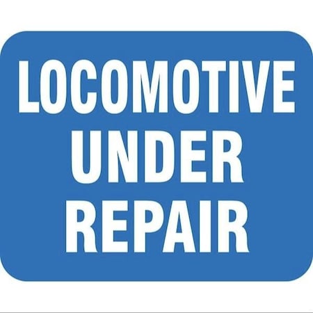 Accuform RAILROAD CLAMP SIGN LOCOMOTIVE UNDER FRR961BU